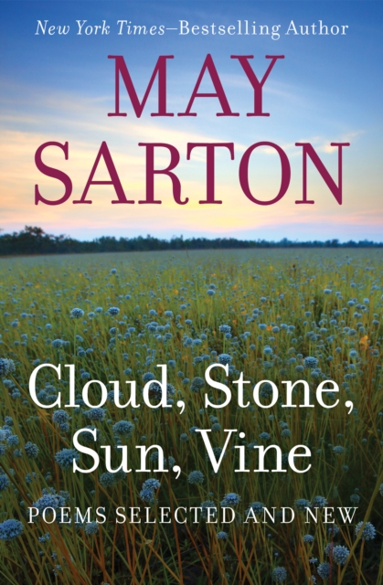 Book Cover for Cloud, Stone, Sun, Vine by May Sarton