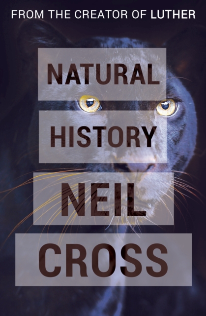 Book Cover for Natural History by Neil Cross