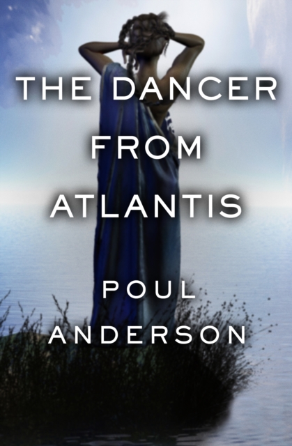 Book Cover for Dancer from Atlantis by Poul Anderson