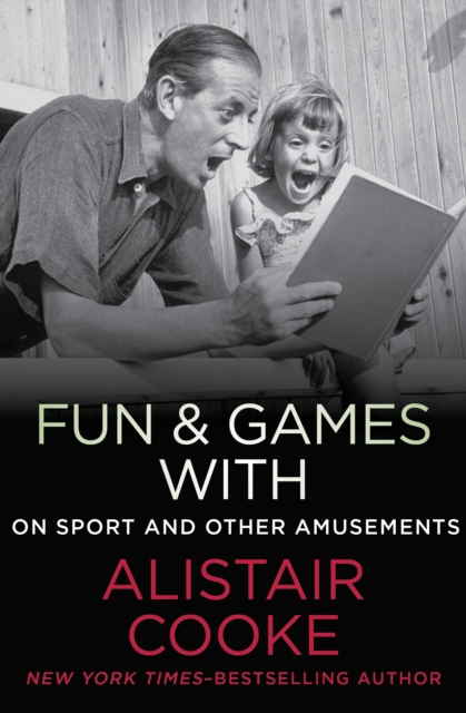 Book Cover for Fun & Games with Alistair Cooke by Alistair Cooke