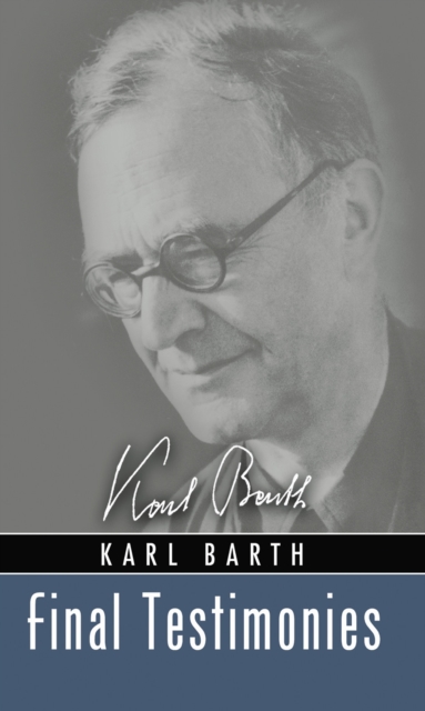 Book Cover for Final Testimonies by Karl Barth