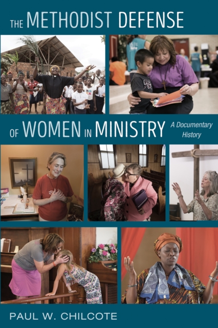 Book Cover for Methodist Defense of Women in Ministry by Chilcote, Paul W.