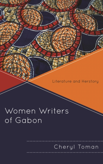 Book Cover for Women Writers of Gabon by Cheryl Toman