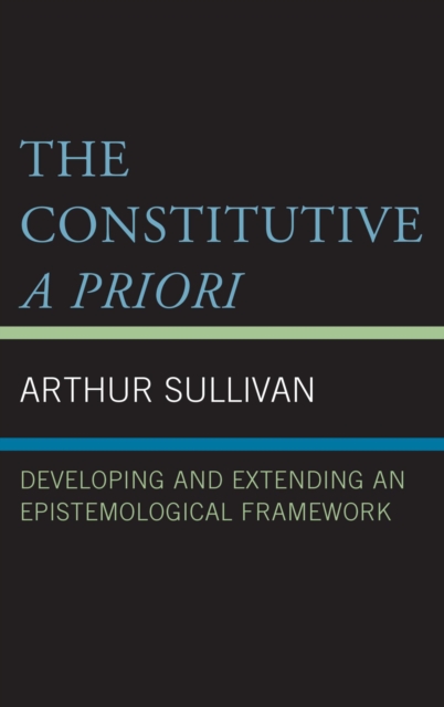 Book Cover for Constitutive A Priori by Arthur Sullivan