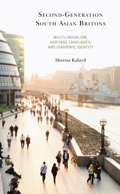 Book Cover for Second-Generation South Asian Britons by Sheena Kalayil