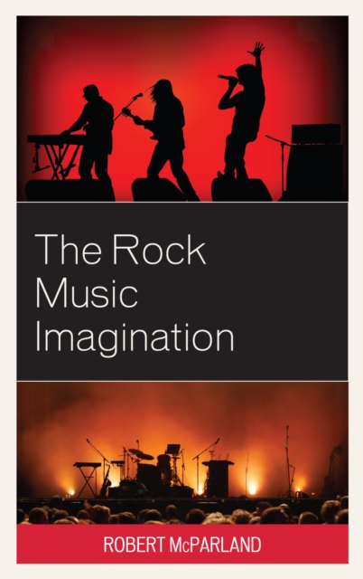 Book Cover for Rock Music Imagination by McParland, Robert