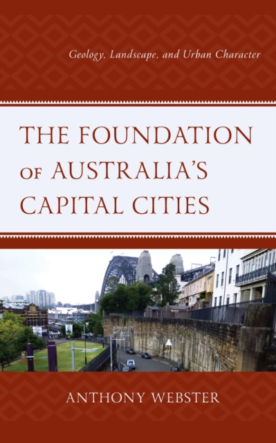 Book Cover for Foundation of Australia's Capital Cities by Anthony Webster