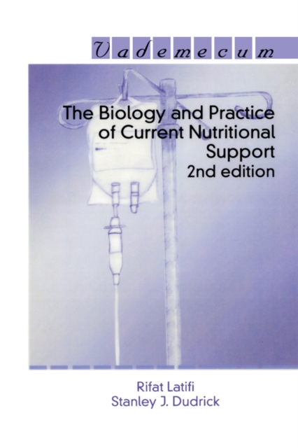 Book Cover for Biology and Practice of Current Nutritional Support by Rifat Latifi