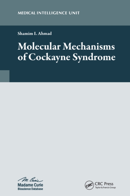 Book Cover for Molecular Mechanisms of Cockayne Syndrome by Shamim I. Ahmad