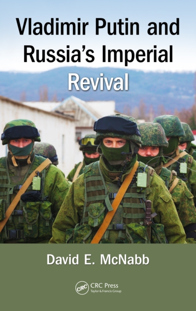 Book Cover for Vladimir Putin and Russia's Imperial Revival by David E. McNabb