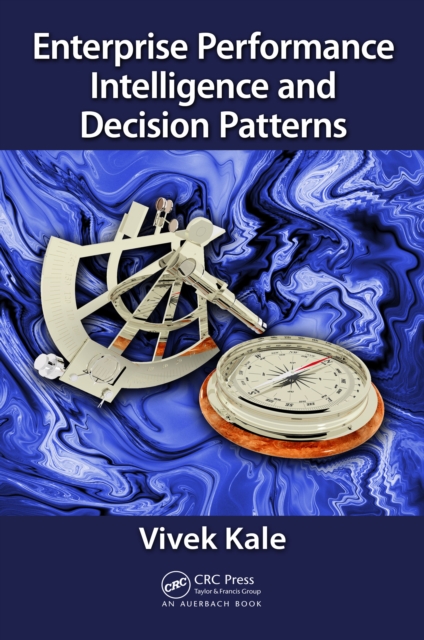 Book Cover for Enterprise Performance Intelligence and Decision Patterns by Vivek Kale