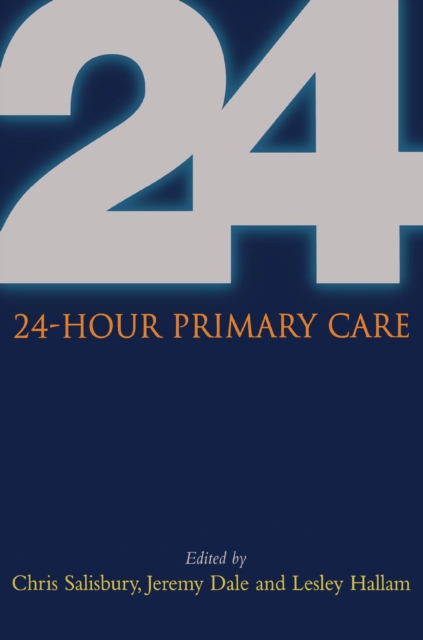 Book Cover for 24 Hour Primary Care by Chris Salisbury