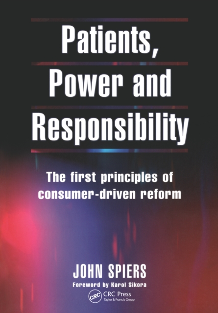 Book Cover for Patients, Power and Responsibility by John Spiers