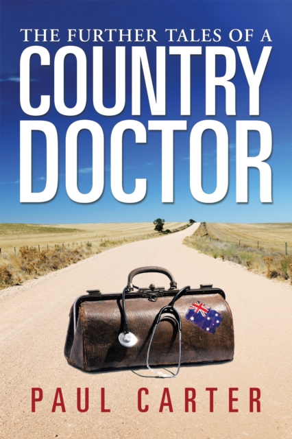 Book Cover for Further Tales of a Country Doctor by Paul Carter