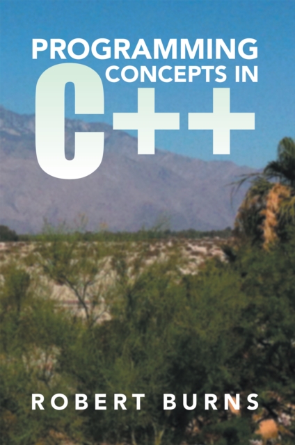 Book Cover for Programming Concepts in C++ by Robert Burns