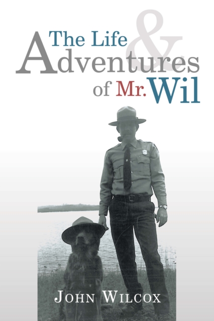 Book Cover for Life and Adventures of Mr. Wil by John Wilcox