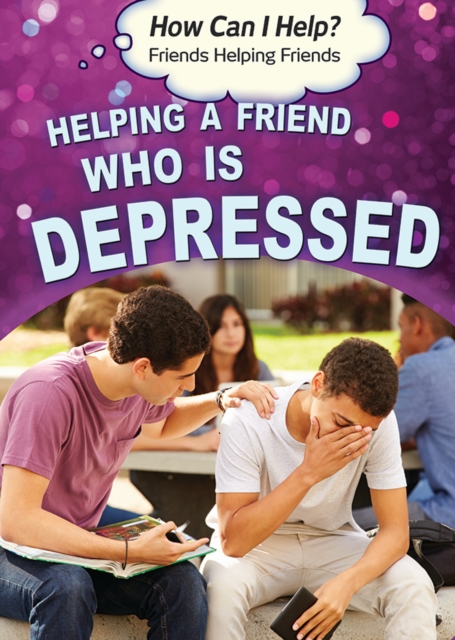 Book Cover for Helping a Friend Who Is Depressed by Richard Worth