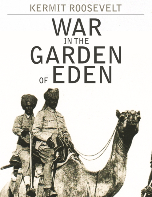 Book Cover for War in the Garden of Eden by Kermit Roosevelt