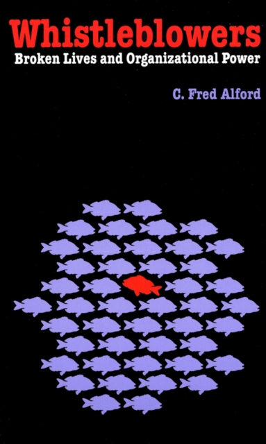 Book Cover for Whistleblowers by C. Fred Alford