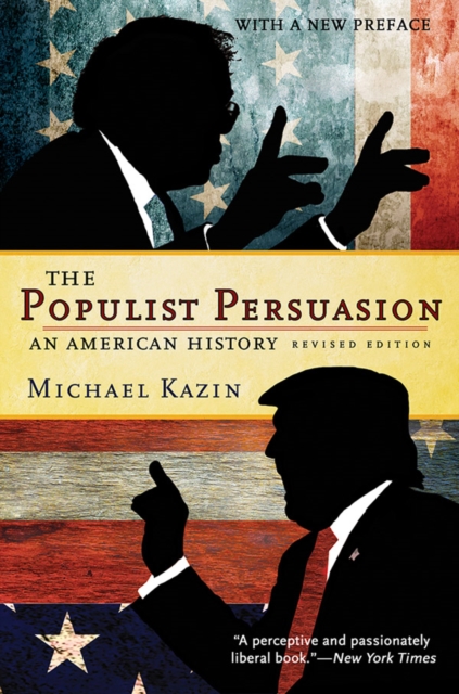 Book Cover for Populist Persuasion by Michael Kazin