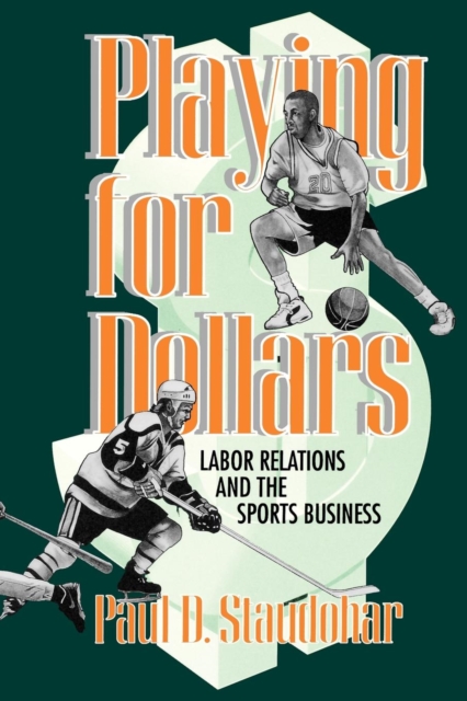 Book Cover for Playing for Dollars by Paul D. Staudohar