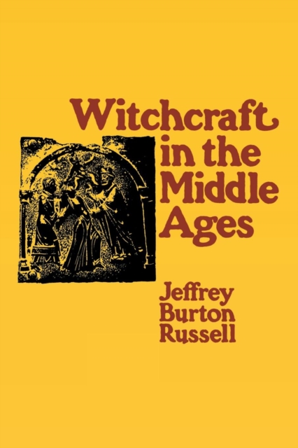 Book Cover for Witchcraft in the Middle Ages by Jeffrey Burton Russell