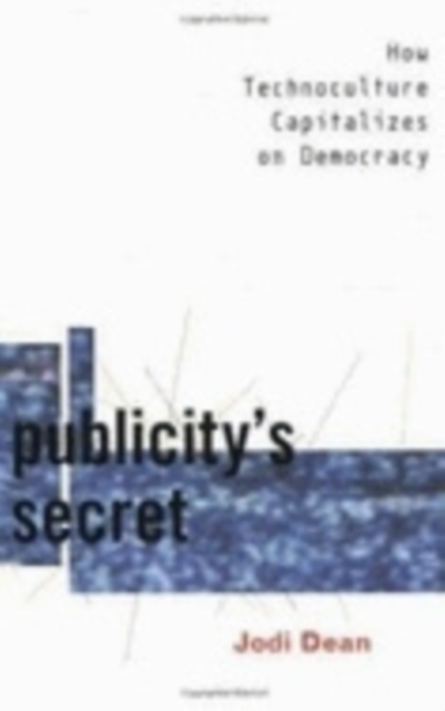 Book Cover for Publicity's Secret by Jodi Dean