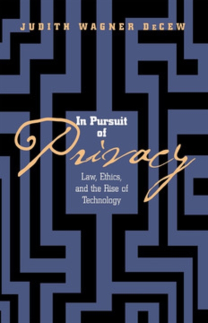 Book Cover for In Pursuit of Privacy by DeCew, Judith Wagner