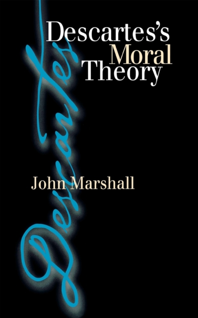 Book Cover for Descartes's Moral Theory by Marshall, John