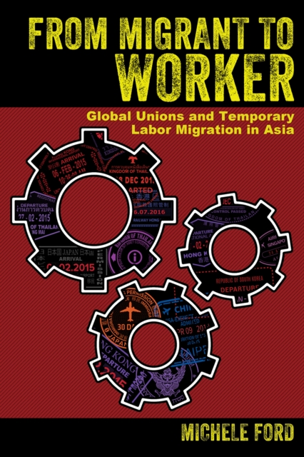 Book Cover for From Migrant to Worker by Ford, Michele