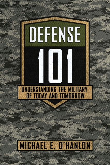 Book Cover for Defense 101 by Michael E. O'Hanlon