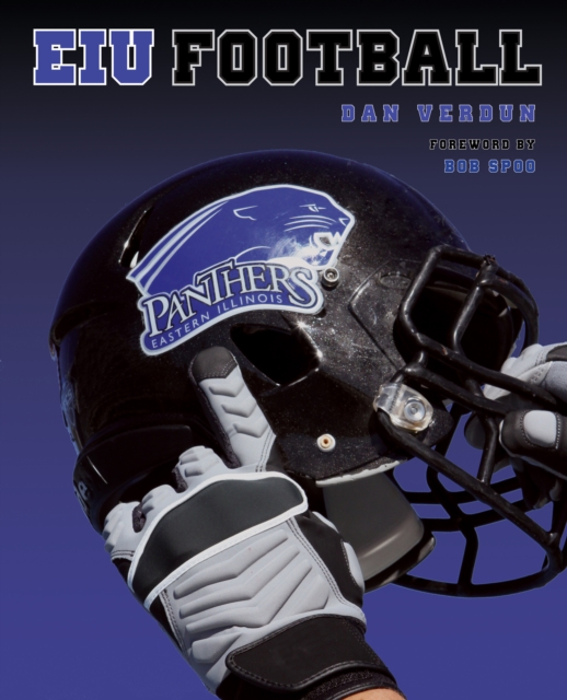 Book Cover for Eastern Illinois Panthers Football by Dan Verdun