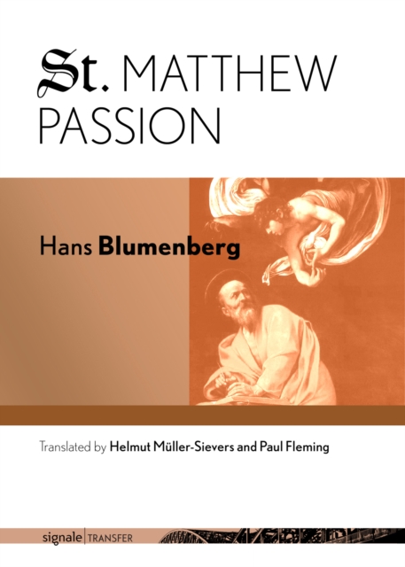 Book Cover for St. Matthew Passion by Hans Blumenberg