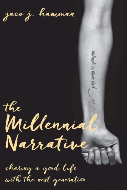 Book Cover for Millennial Narrative by Jaco J. Hamman