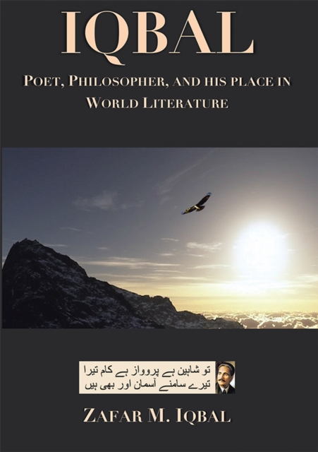 Book Cover for Iqbal: Poet, Philosopher, and His Place in World Literature by Zafar M. Iqbal