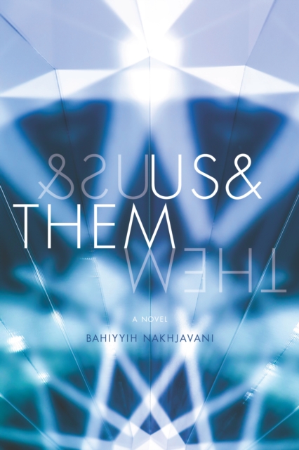 Book Cover for Us&Them by Bahiyyih Nakhjavani