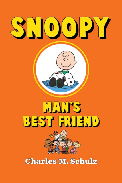 Book Cover for Snoopy, Man's Best Friend by Charles M. Schulz