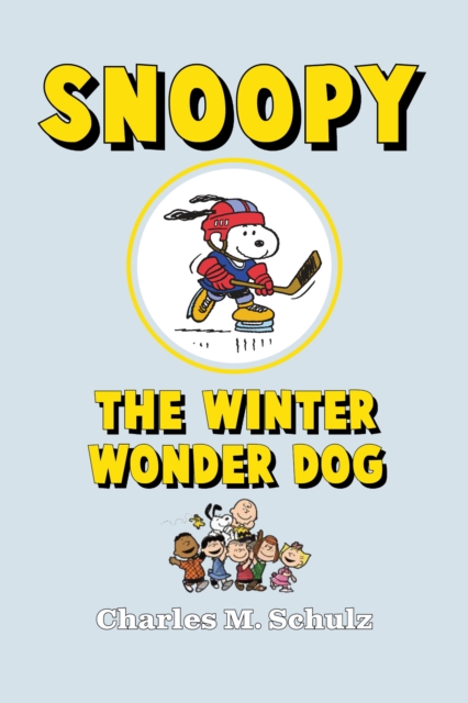 Book Cover for Snoopy the Winter Wonder Dog by Charles M. Schulz