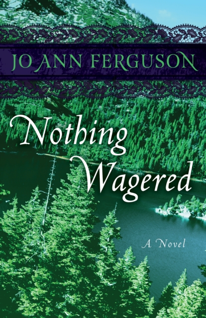 Book Cover for Nothing Wagered by Jo Ann Ferguson