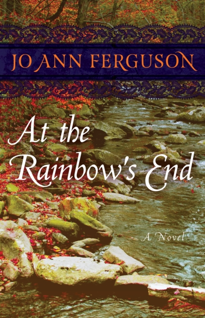 Book Cover for At the Rainbow's End by Jo Ann Ferguson