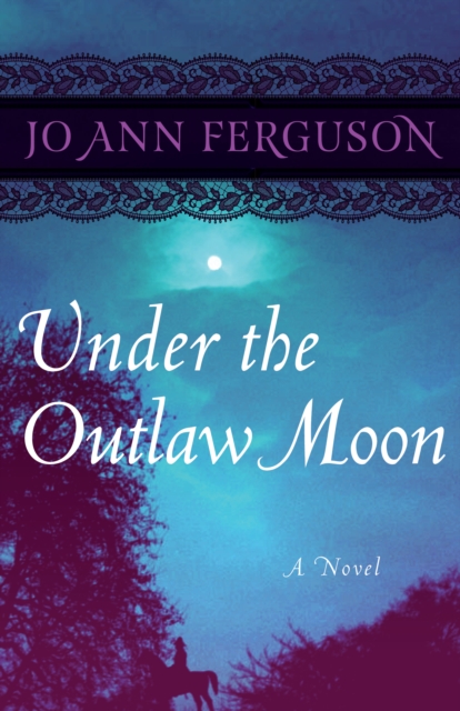 Book Cover for Under the Outlaw Moon by Jo Ann Ferguson