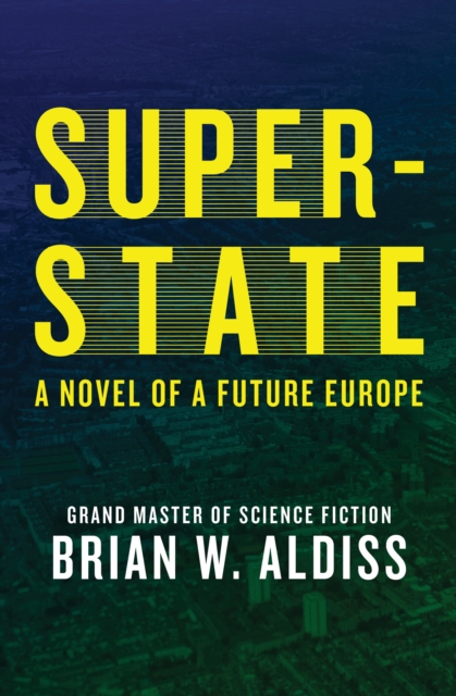 Book Cover for Super-State by Brian W. Aldiss