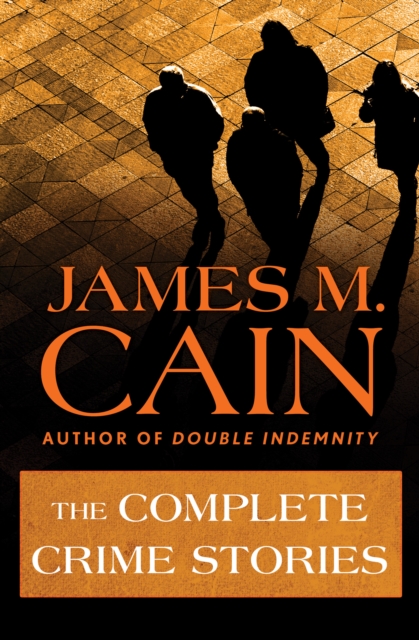 Book Cover for Complete Crime Stories by James M. Cain