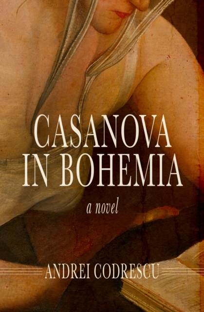 Book Cover for Casanova in Bohemia by Andrei Codrescu