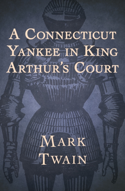 Book Cover for Connecticut Yankee in King Arthur's Court by Twain, Mark