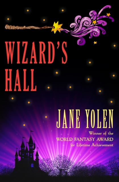 Book Cover for Wizard's Hall by Yolen, Jane