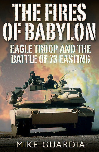 Book Cover for Fires of Babylon by Guardia, Mike