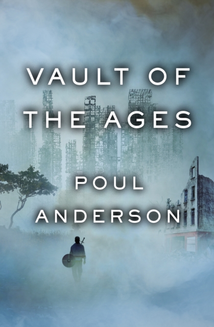 Book Cover for Vault of the Ages by Poul Anderson