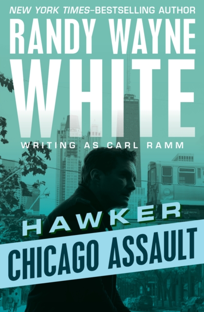 Book Cover for Chicago Assault by Randy Wayne White