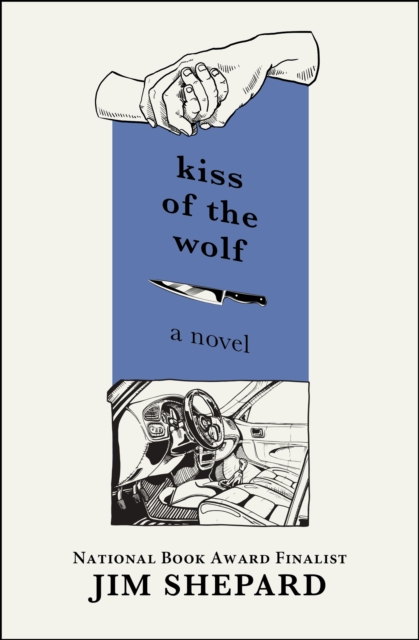 Book Cover for Kiss of the Wolf by Jim Shepard